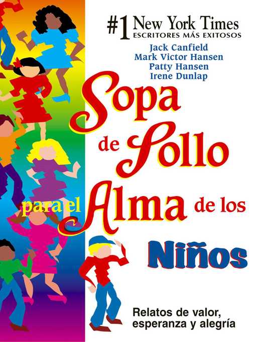 Detalles del título Sopa de Pollo para el Alma de los Niños de Jack Canfield - Lista de espera